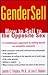 GenderSell: How to Sell to the Opposite Sex
