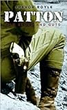 Patton: Old Blood And Guts