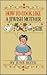 How to Cook Like a Jewish Mother by June Roth