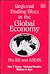 Regional Trading Blocs in the Global Economy: The EU and ASEAN