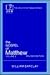 The Gospel of Matthew: Vol. 2, Chapters 11-28 (The Daily Study Bible Series, Revised Edition)