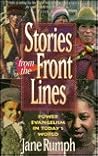 Stories from the Front Lines: Power Evangelism in Today's World