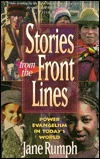 Stories from the Front Lines: Power Evangelism in Today's World (Paperback)