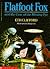 Flatfoot Fox and the Case of the Missing Eye