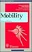 Mobility: Theory and practi...