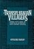 Transylvanian Villagers by Katherine Verdery