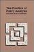 The Practice of Policy Analysis: Forty Years of Art and Technology