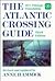 Atlantic Crossing Guide by RCC Pilotage Foundation Staff