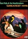Tom Petty & the Heartbreakers Greatest Hits Tom Petty & the Heartbreakers Greatest Hits