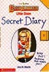 Secret Diary (Baby-Sitters Little Sister) Secret Diary (Baby-Sitters Little Sister)