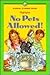 No Pets Allowed!: And Other...