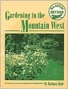 Gardening in the Mountain West (Paperback)