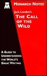 Jack London's The call of the wild (Monarch notes)