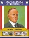 Calvin Coolidge (Encyclopedia of Presidents)