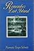 Remember Last Island by Nannette Toups Schmitt