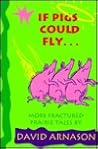 If Pigs Could Fly