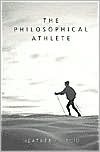 The Philosophical Athlete (Paperback)