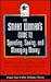 The Smart Woman's Guide to Spending, Saving, and Managing Money