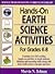 Hands-On Earth Science Activities for Grades K-8 (Science Problem-Solving Curriculum Library)