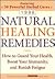Natural Healing Remedies 1998: How to Guard Your Health, Boost Your Immunity, and Banish Fatigue