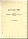 Orthopathy (Elementary Orthopathy) - Teaching a New Science of Health and Natural Healing