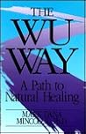 The Wu Way: A Path to Natural Healing