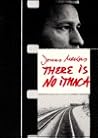 There Is No Ithaca