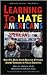 Learning to Hate Americans: How U.S. Media Shape Negative Attitudes Among Teenagers in Twelve Countries