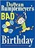 Duncan Rumplemeyer's Bad Bi...