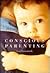 Conscious Parenting by Ran Knishinsky Conscious Parenting by Ran Knishinsky