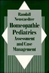 Homeopathic Pediatrics: Assessment and Case Management