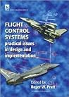 Flight Control Systems: Practical issues in design and implementation (Control, Robotics and Sensors)