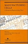 Manufacturing Cells: A Systems Engineering View