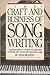 The Craft and Business of Songwriting