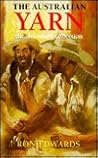 The Australian Yarn: The Definitive Collection