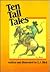 Ten Tall Tales