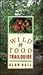 The Wild Food Trailguide