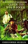 In the Footsteps of our Ancestors: Guide to Wild Foods