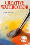 Creative Watercolor (Watson-Guptill Artist's Library)