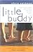 Little Buddy by Chris Seidman