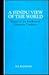 Hindu View of the World: Essays In the Intellectual Kshatriya Tradition