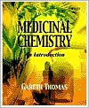 Medicinal Chemistry: An Introduction (Paperback)