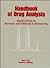 Handbook of Drug Analysis: Applications in Forensic and Clinical Laboratories