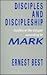 Disciples and Discipleship