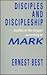 Disciples and Discipleship