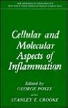 Cellular and Molecular Aspects of Inflammation (New Horizons in Therapeutics)