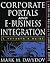 Corporate Portals and eBusiness Integration