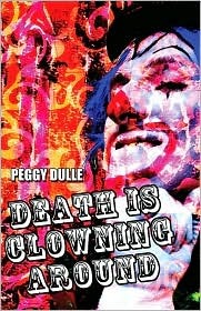 Death is Clowning Around (Liza Wilcox #1)