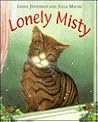 Lonely Misty by Linda M. Jennings