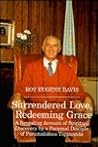 Surrendered Love, Redeeming Grace
